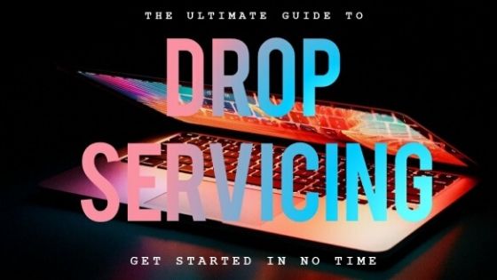 How to Start Drop Servicing Business in Nigeria [Step By Step Guide]