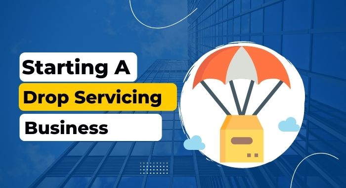 drop servicing business