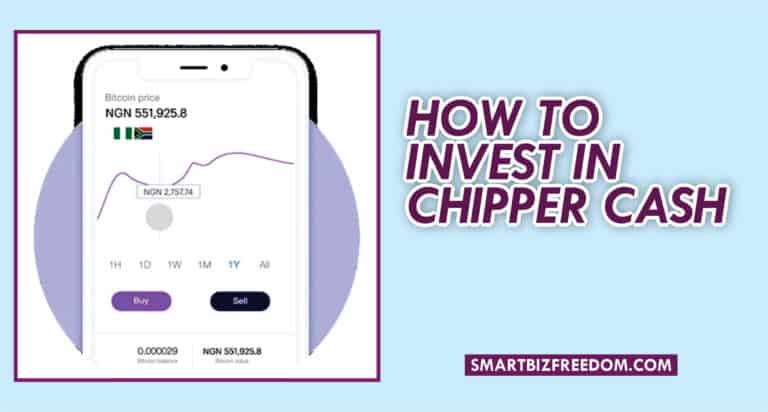 How to Invest in Chipper Cash [Step By Step]