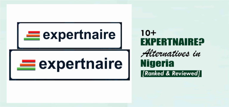 10+ Expertnaire Alternatives in Nigeria [Ranked & Reviewed]