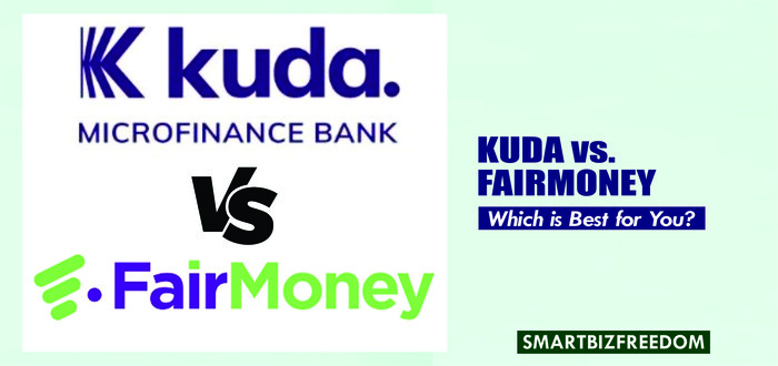 Kuda vs FairMoney- Which is The Best Mobile Bank?